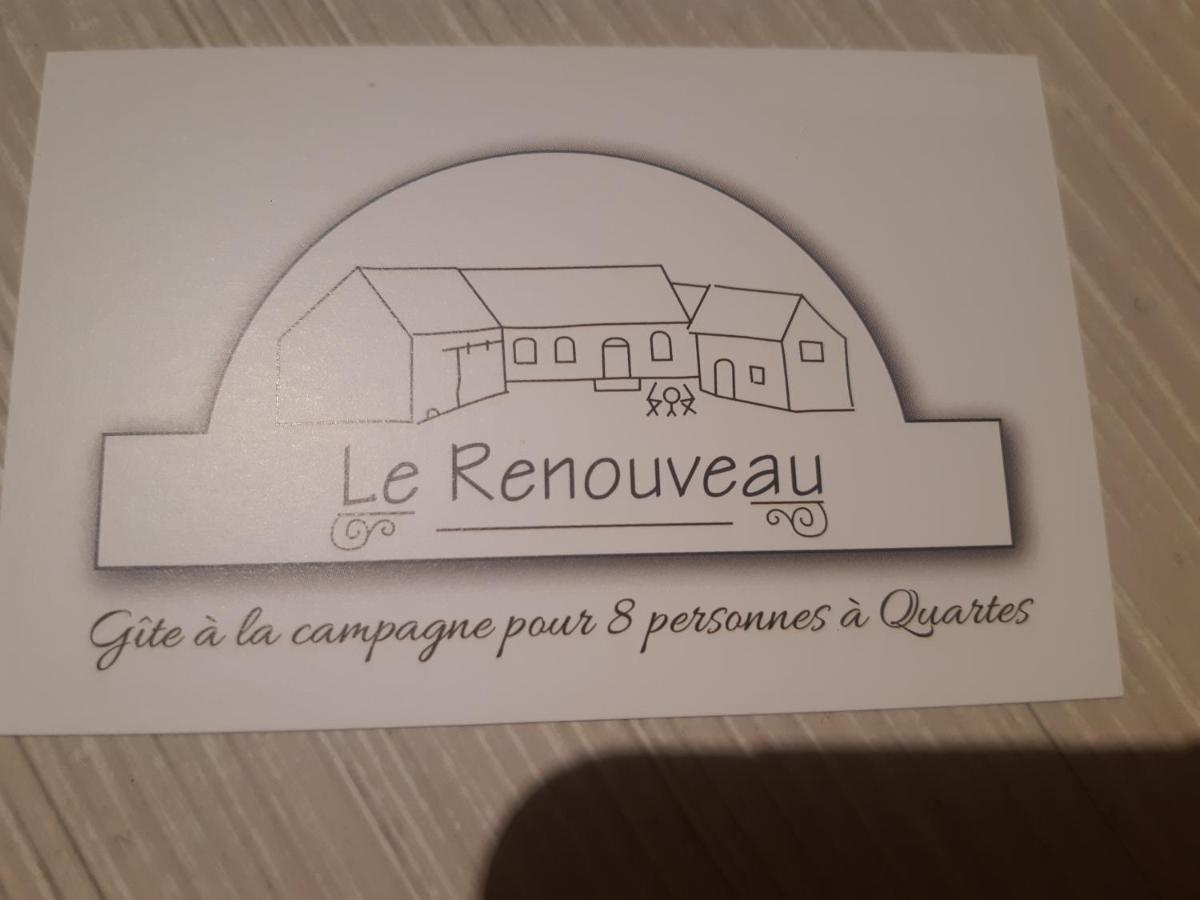 Le Renouveau De Quartes 外观 照片